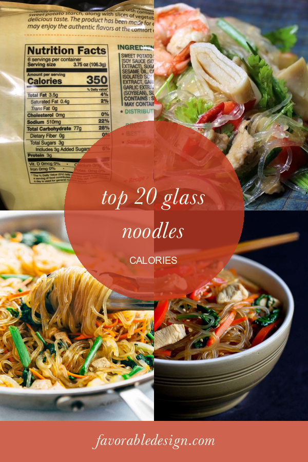 Top 20 Glass Noodles Calories Home, Family, Style and Art Ideas